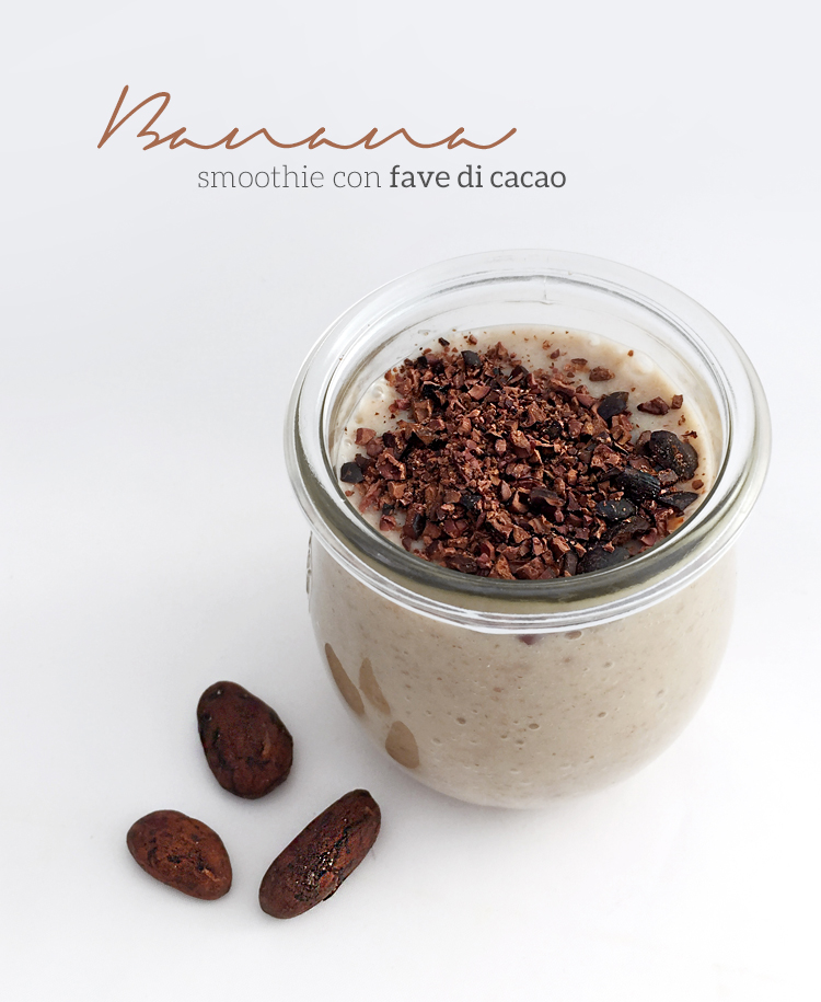 banana smoothie con fave di cacao